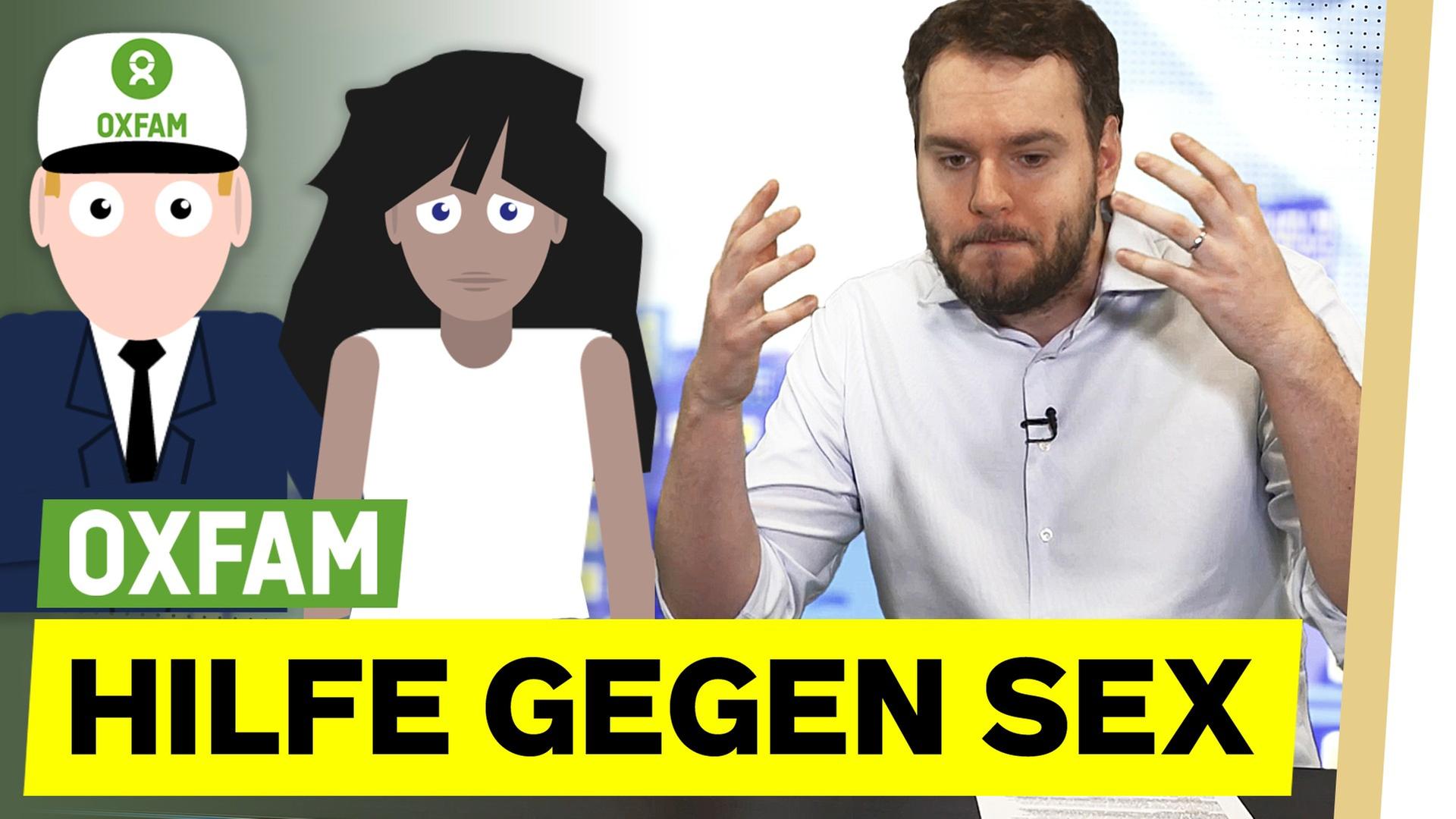 Der unglaubliche Oxfam-Skandal