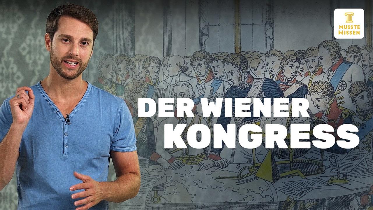 Der Wiener Kongress I musstewissen Geschichte