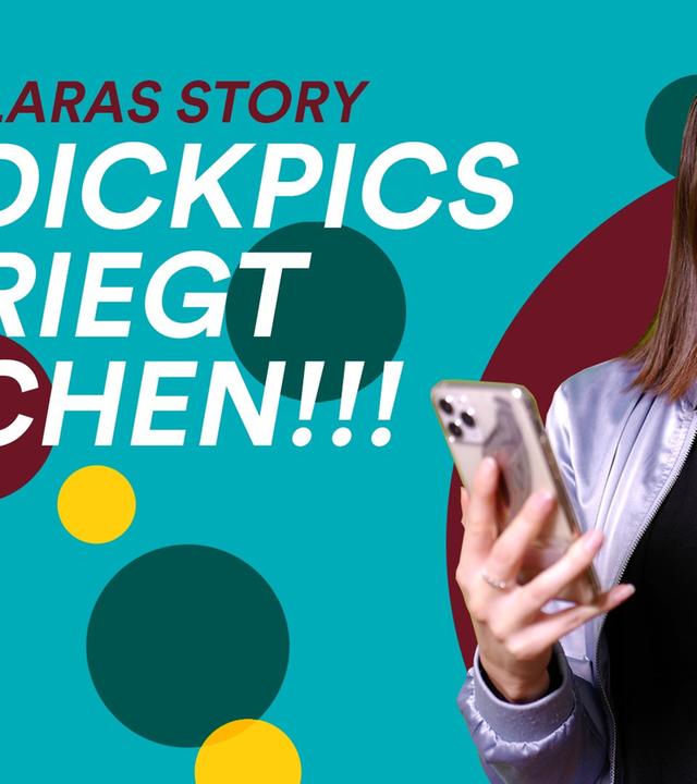Dickpics geschickt bekommen - wie soll ich reagieren? Mit Maria Clara Groppler