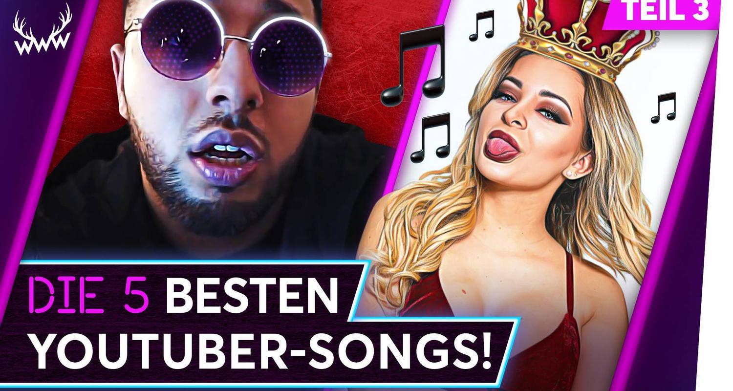 Die 5 BESTEN YouTuber-Songs! - Teil 3 - TOP 5