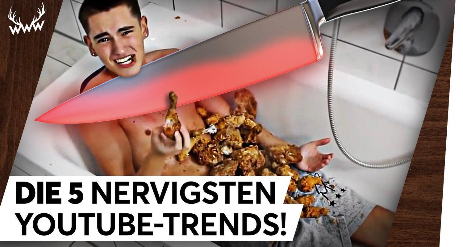 DIE 5 NERVIGSTEN YOUTUBE-TRENDS ALLER ZEITEN!