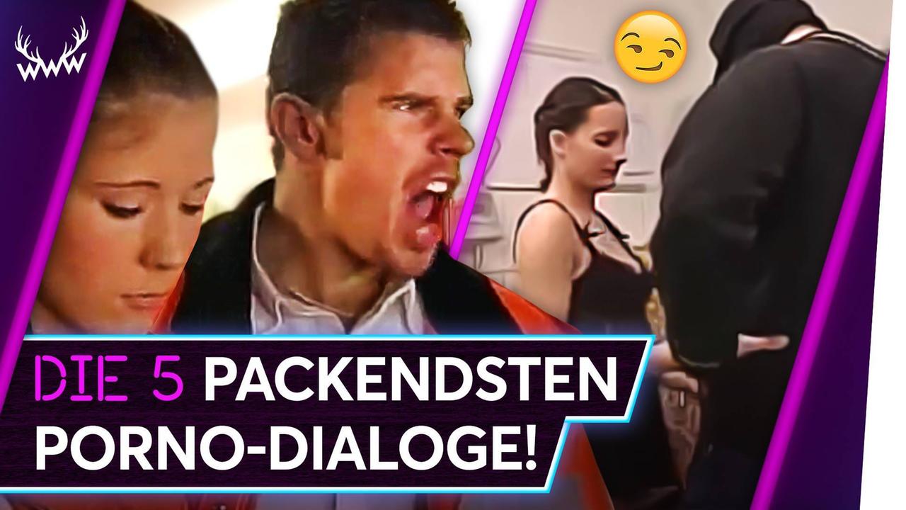 Die 5 PACKENDSTEN Porno-Dialoge! - TOP 5