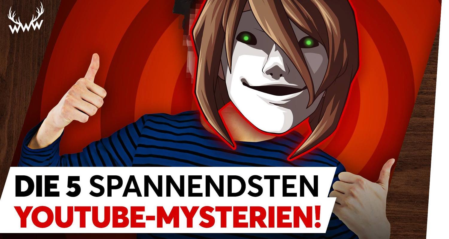 DIE 5 SPANNENDSTEN YOUTUBE-MYSTERIEN! - TOP 5