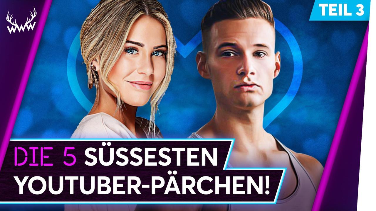 Die 5 SÜSSESTEN YouTuber-Pärchen! - Teil 3 - TOP 5