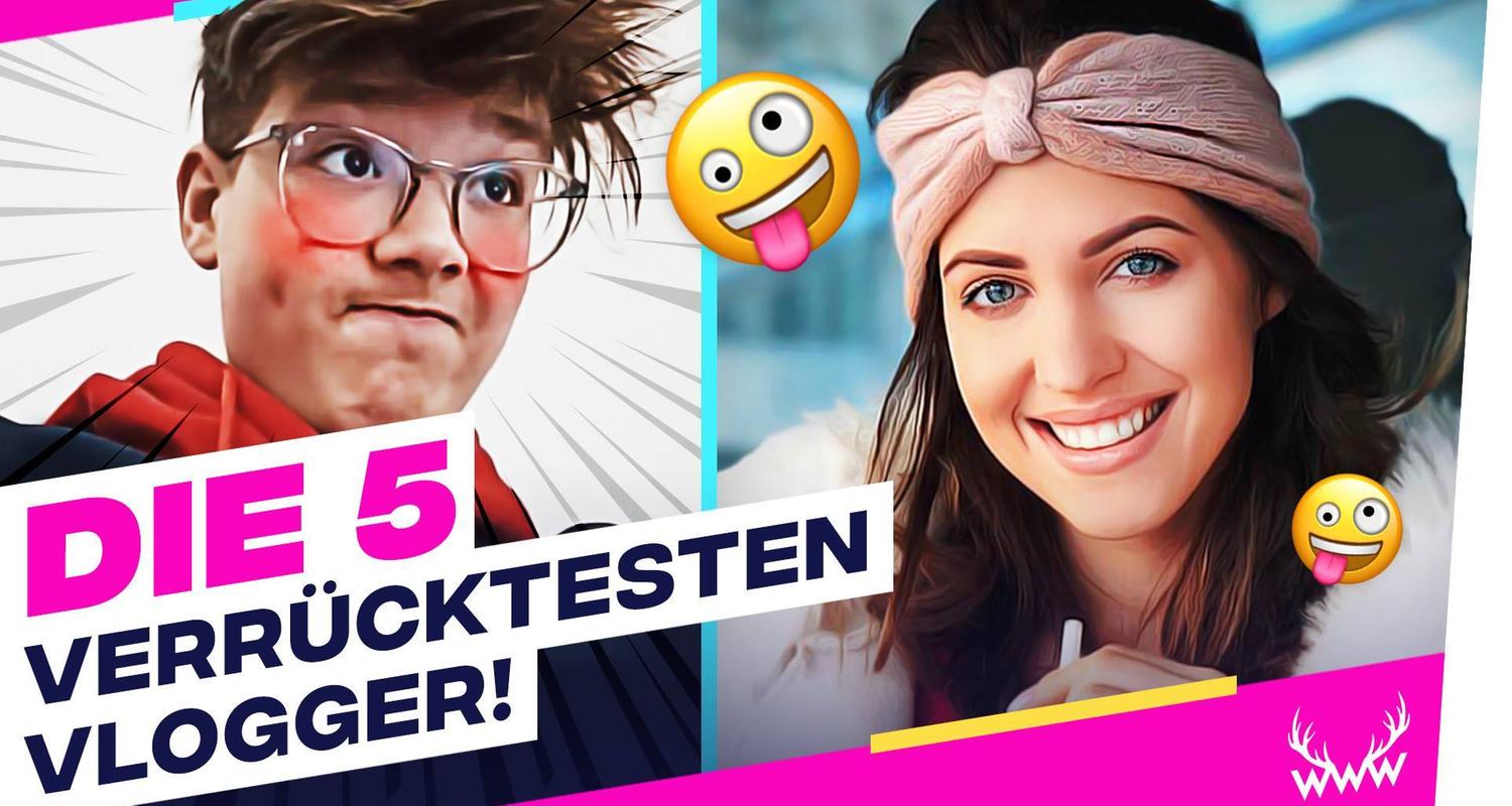 Die 5 VERRÜCKTESTEN Vlogger! - TOP 5