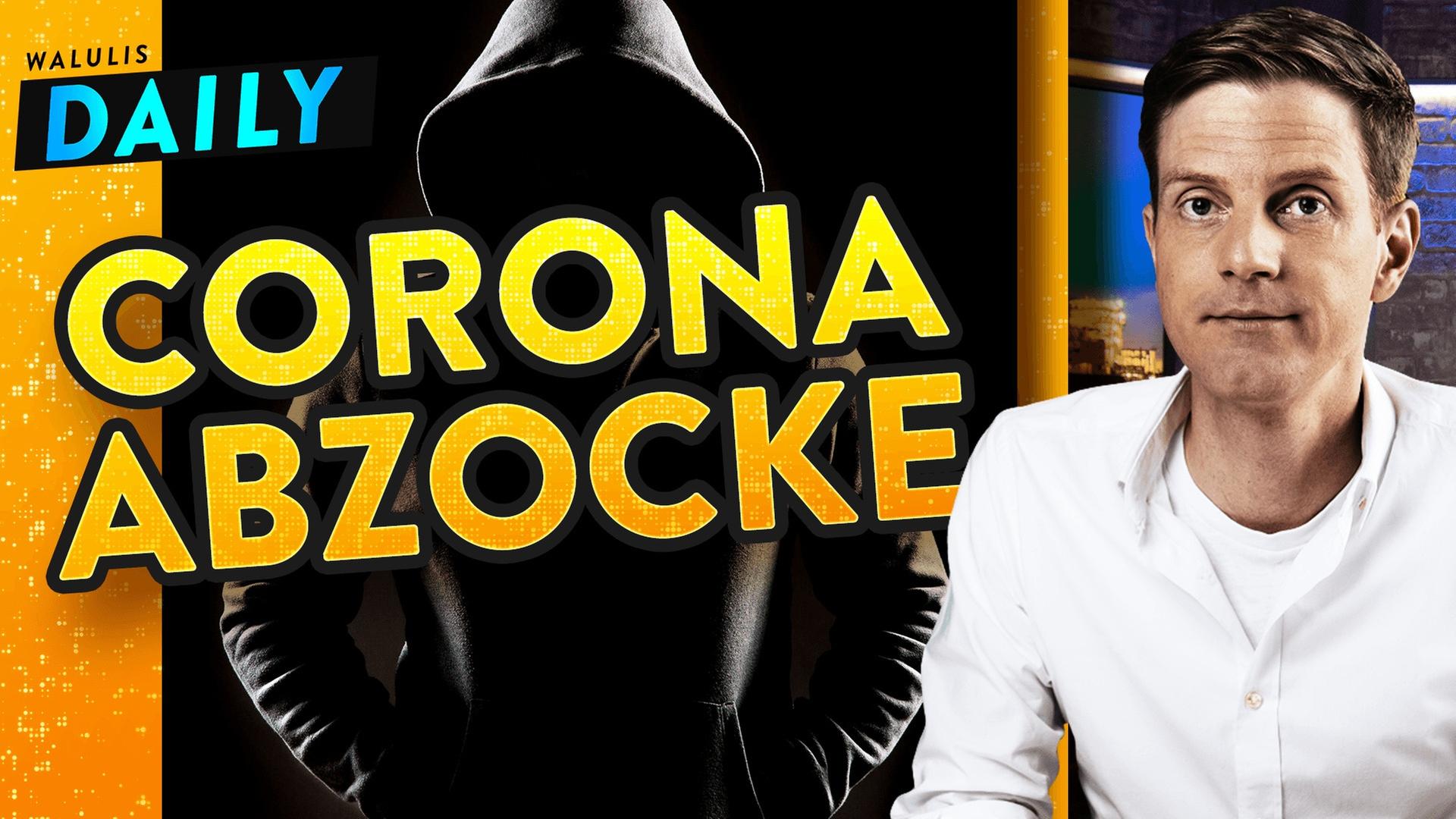 Die absurdesten Corona-Betrügereien - WALULIS DAILY