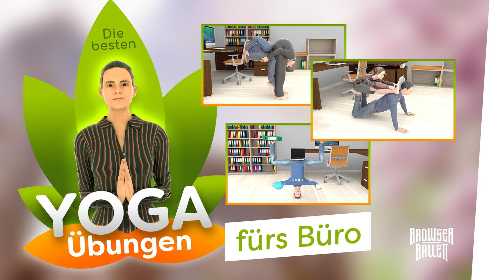 Die besten Yoga-Übungen fürs Büro