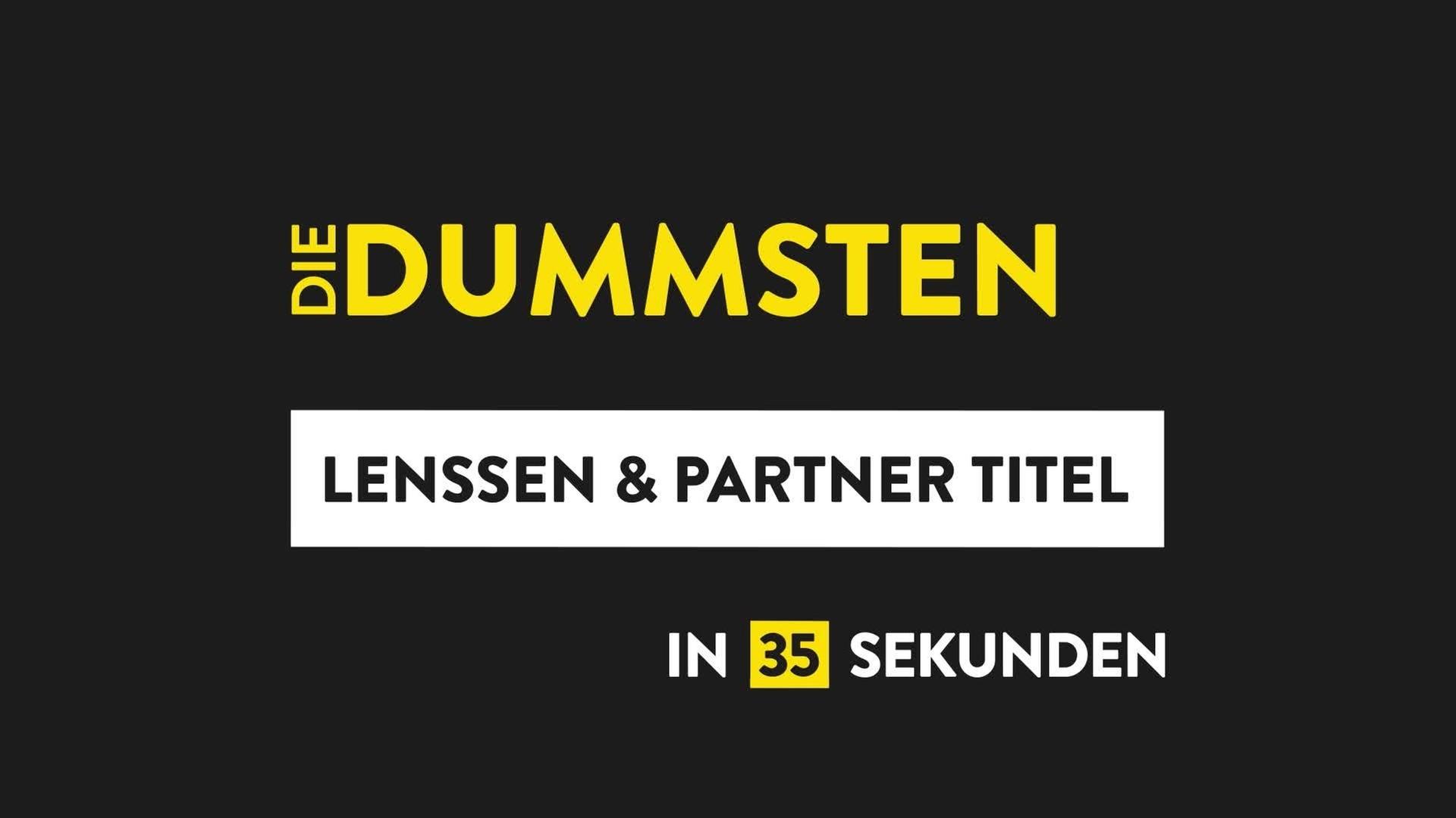 Die Dummsten - Lenßen und Partner Titel - WALULIS