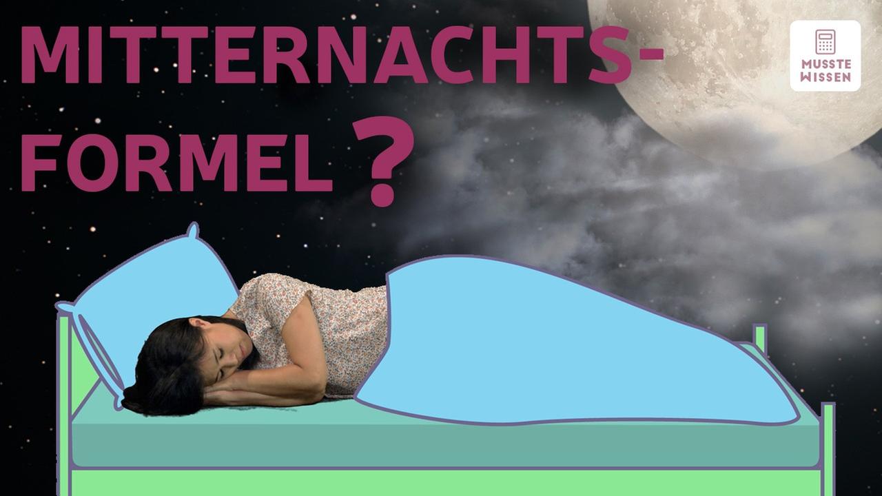 Bild für Die Fallen der Mitternachtsformel I musstewissen Mathe