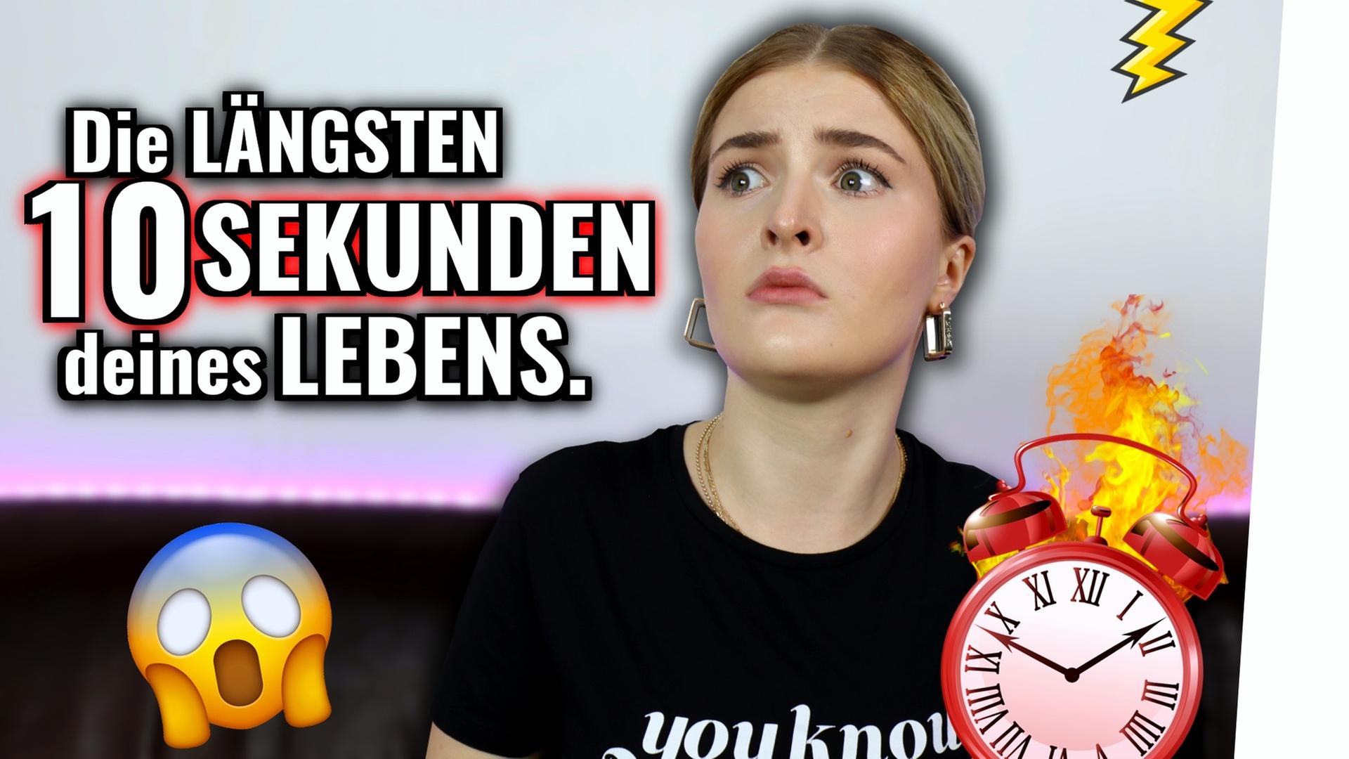 Die LÄNGSTEN 10 Sekunden deines LEBENS.