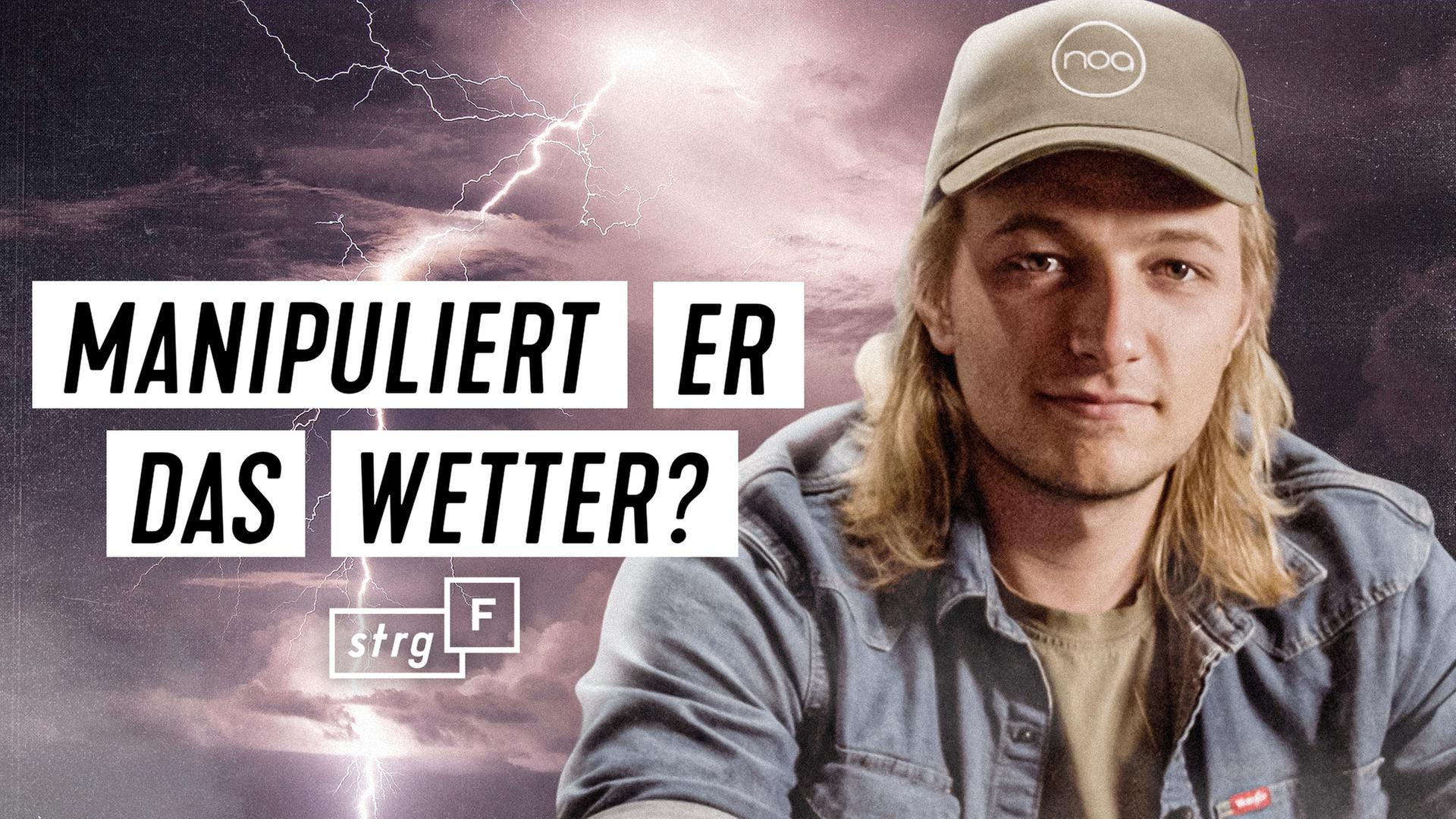 Die Regenmacher: Können sie das Wetter beeinflussen? - STRG_F
