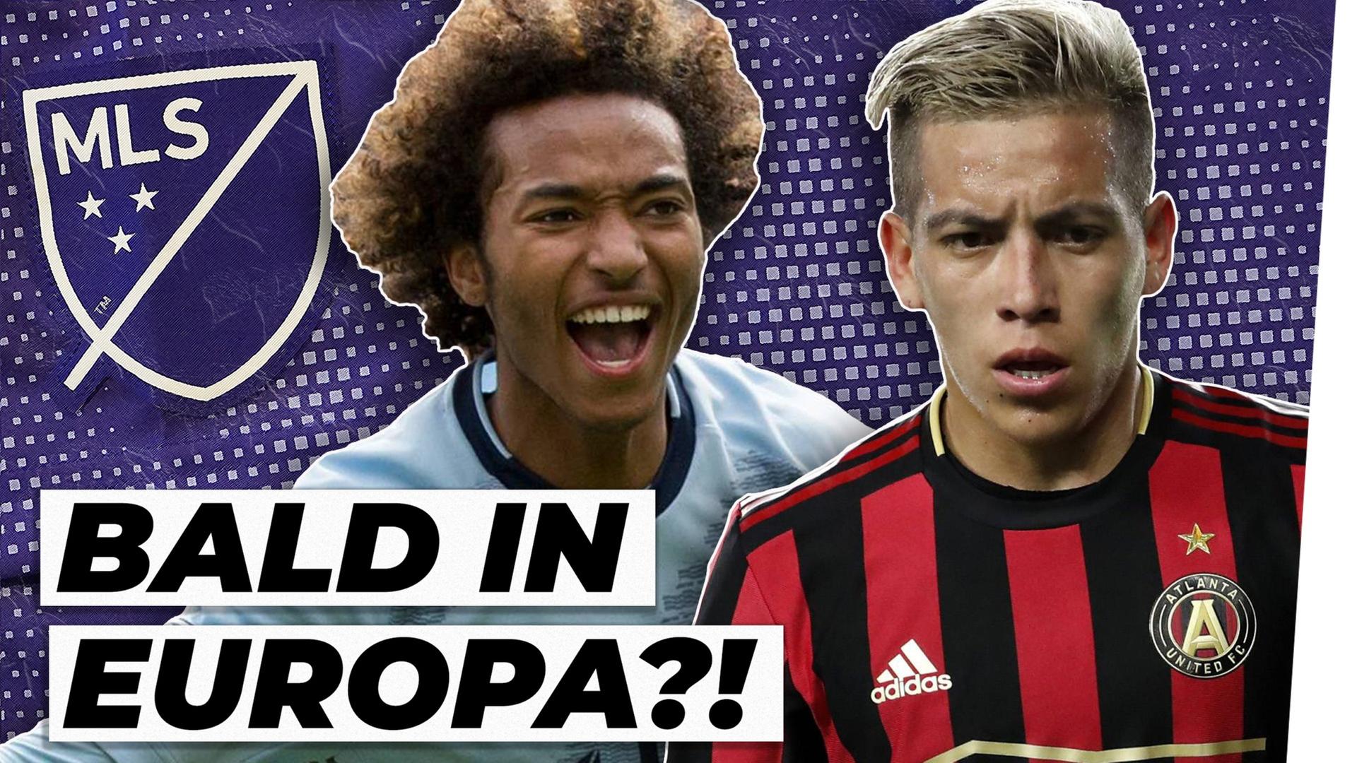 Diese Top-Talente in der MLS sollte jeder kennen! + Gewinnspiel - Analyse