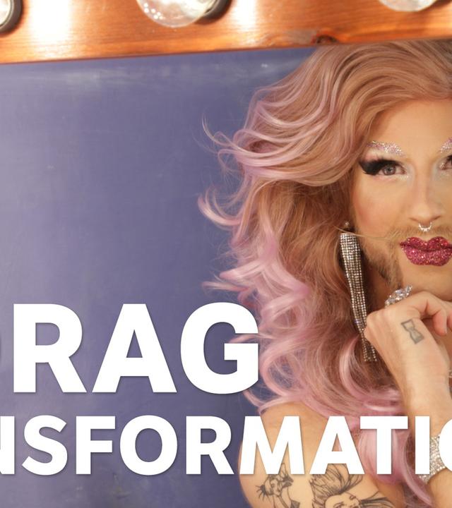 DRAG QUEEN - Ein Mann wird zur Frau! ?