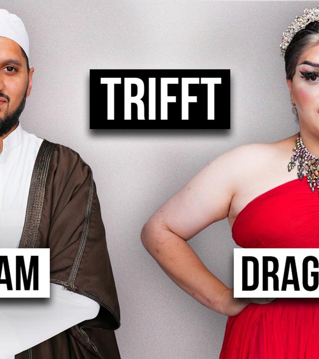 DRAGQUEEN trifft IMAM - Das Treffen