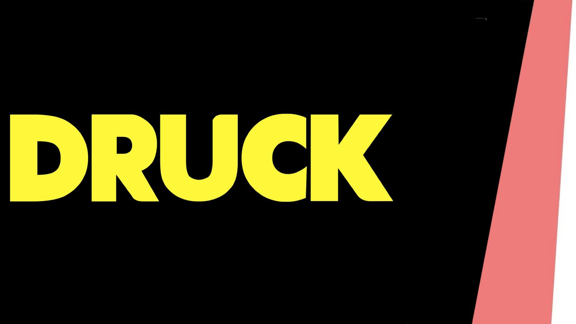 DRUCK - Der Teaser