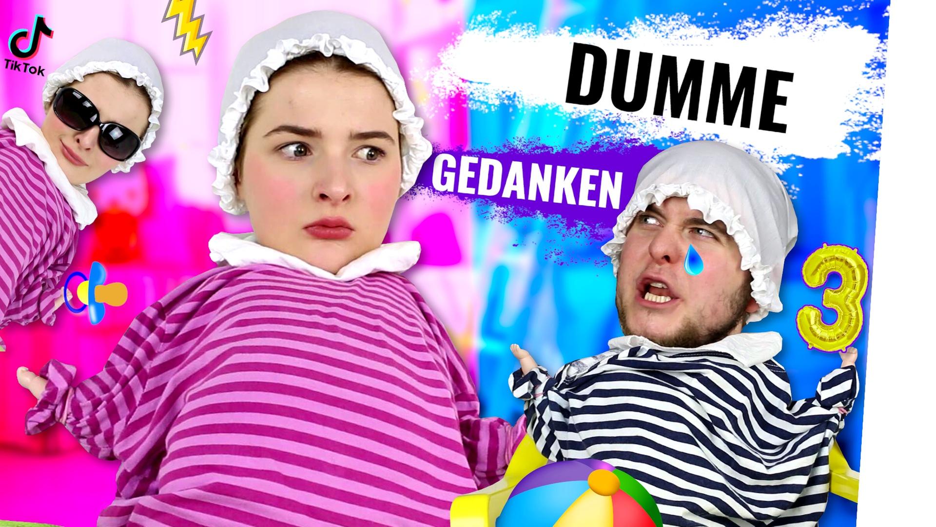 DUMME GEDANKEN eines BABYS 3