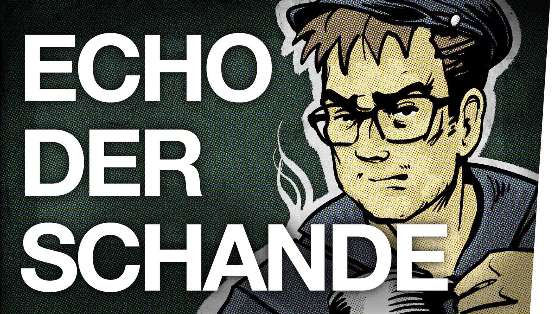 Echo der Schande - Moritz Neumeier