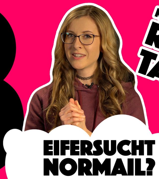 Eifersucht verstehen - BUBBLES: Realtalk mit Kopfstimme