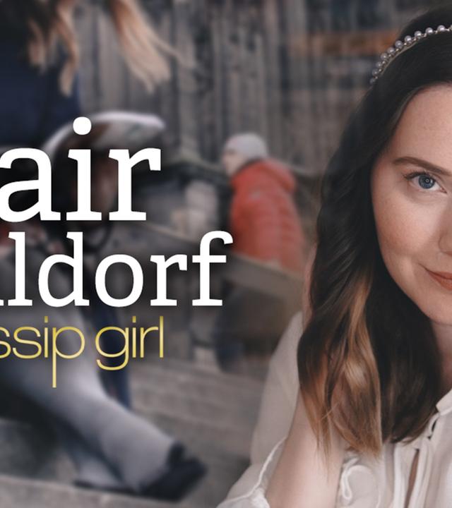 Ein Tag als BLAIR WALDORF aus GOSSIP GIRL - 24 Stunden Experiment