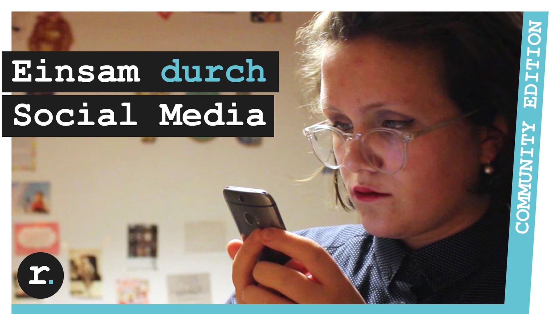 Einsamkeit: Mehr soziale Medien, weniger soziale Kontakte