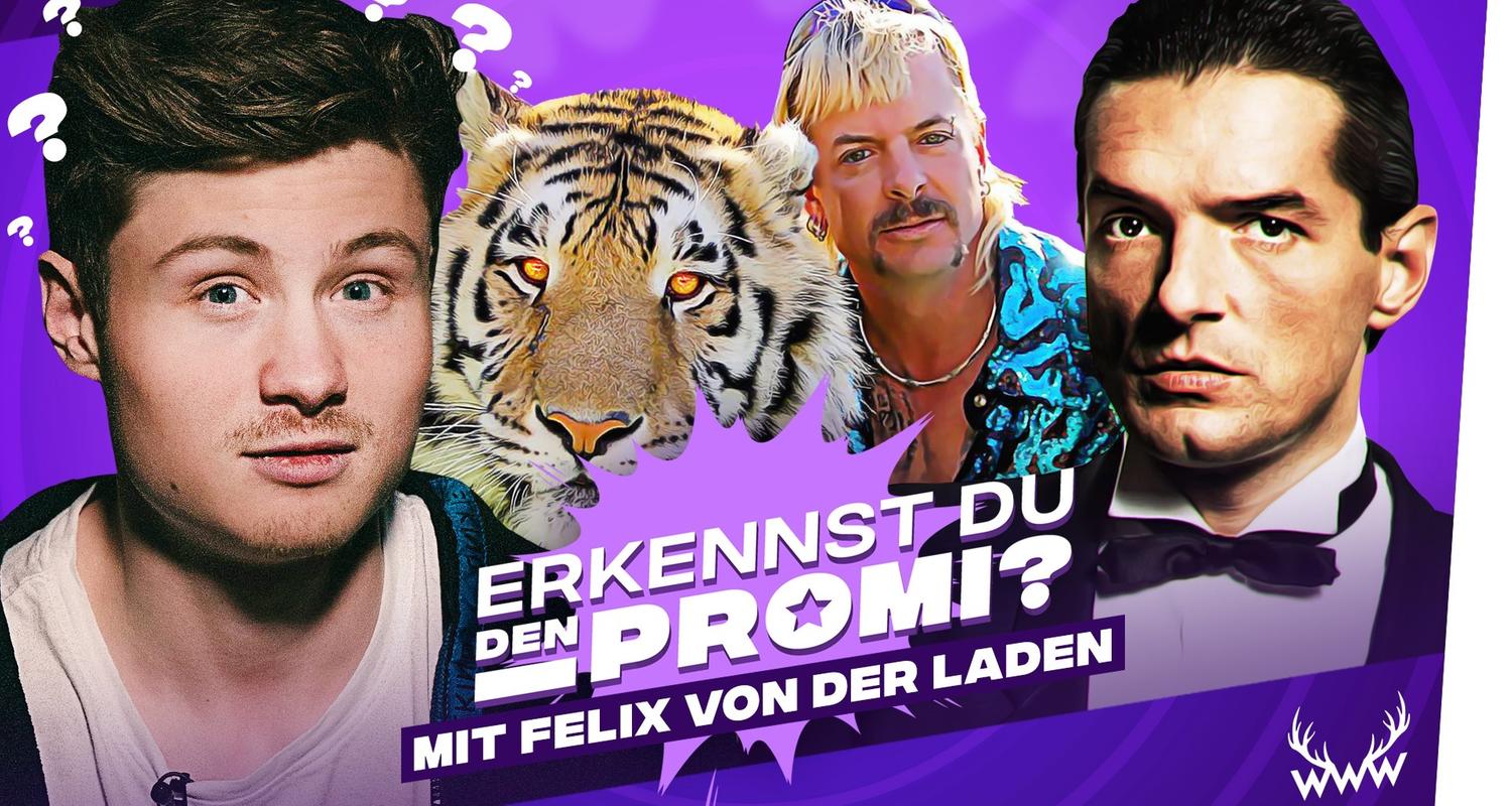 Erkennst DU den Promi? (mit Felix von der Laden)