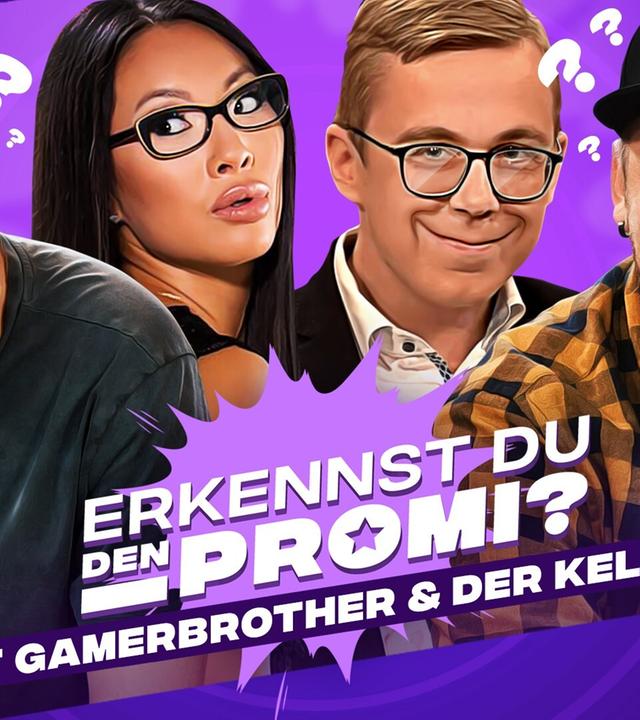Erkennst DU den Promi? (mit Gamerbrother & Der Keller)