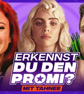 Erkennst DU den Promi? (mit Tahnee)
