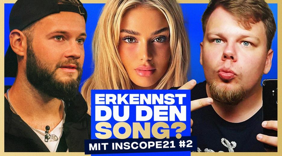 Erkennst DU den Song? (mit Inscope21) - DIE REVANCHE!