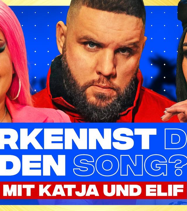 Erkennst DU den Song? (mit Katja Krasavice & Elif)