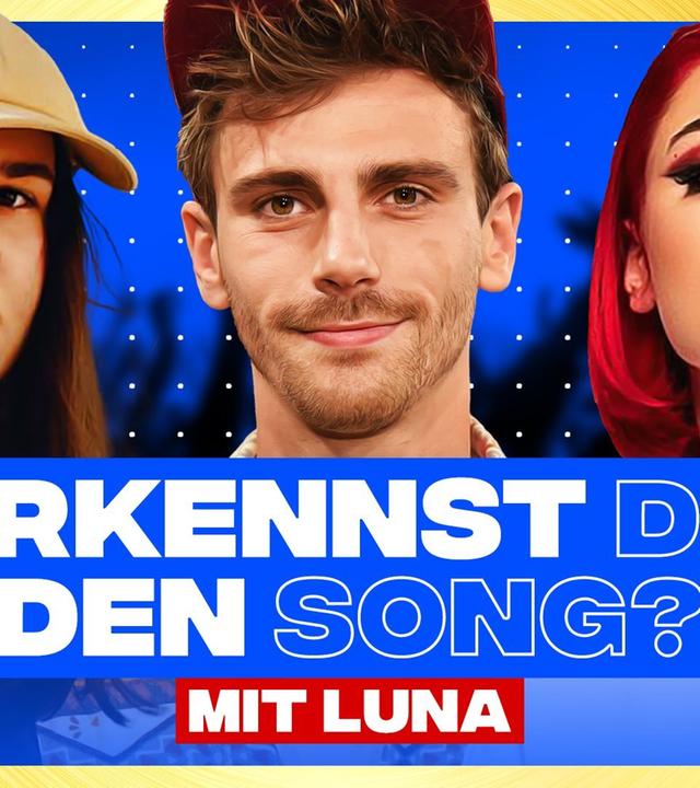 Erkennst DU den Song? (mit LUNA)