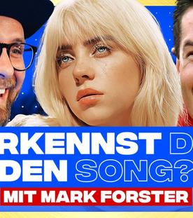 Erkennst DU den Song? (mit Mark Forster)