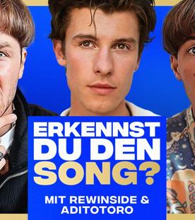 Erkennst DU den Song? (mit Rewinside & Aditotoro)