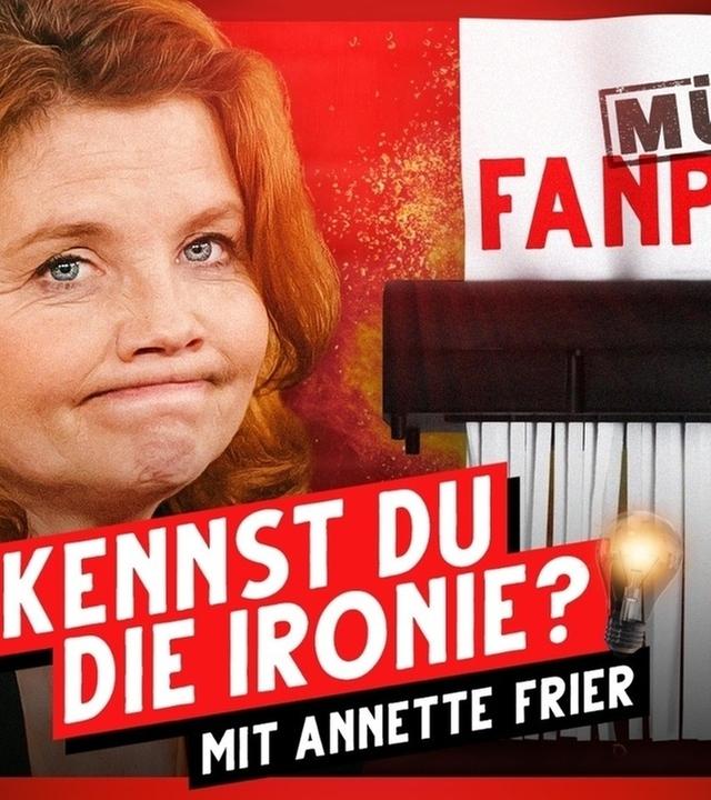 Erkennst DU die Ironie? (mit Annette Frier)