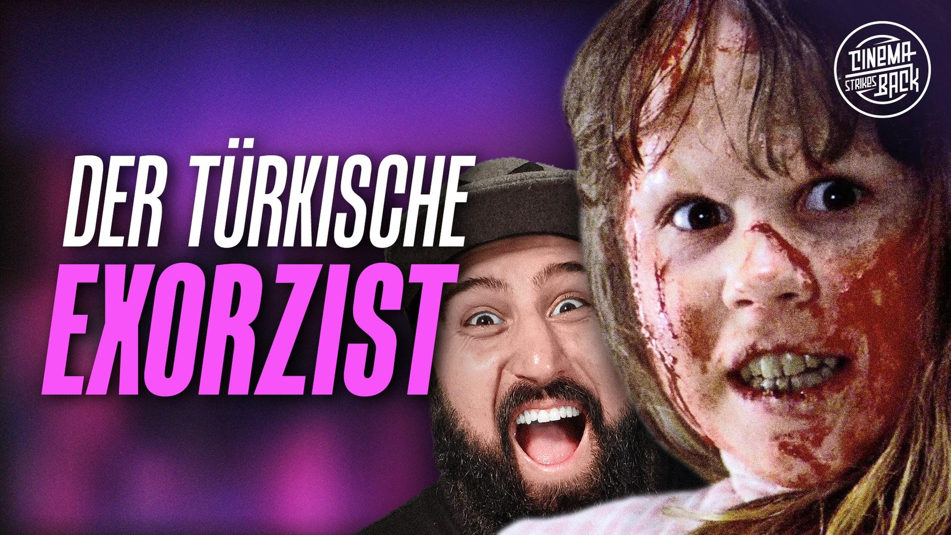 Es gibt einen türkischen DER EXORZIST! - ŞEYTAN