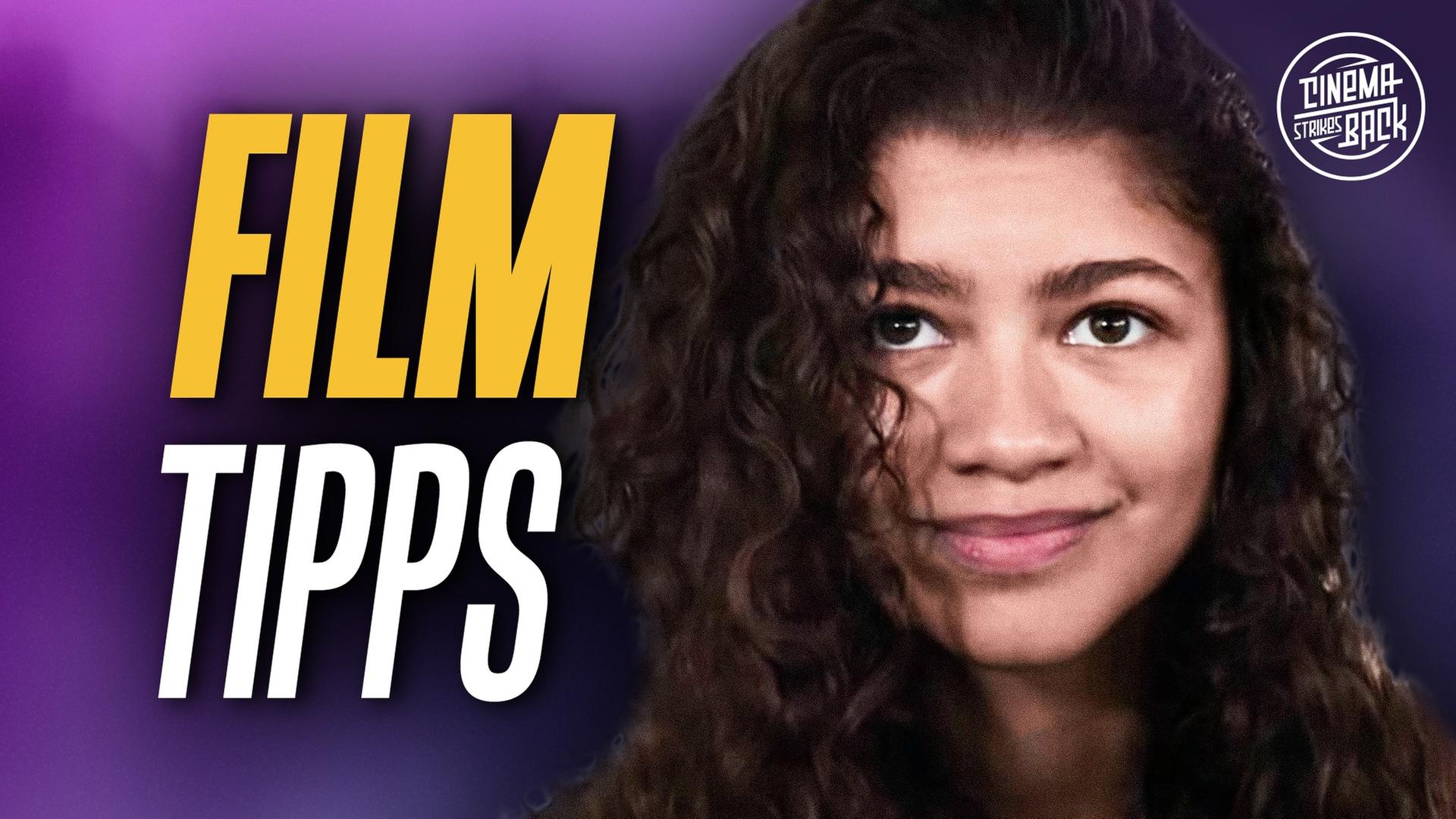 EUPHORIA + vier weitere Tipps - TOP 5 (KW 2)