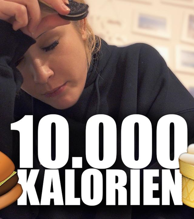 FAIL! 10.000 KALORIEN CHALLENGE - janasdiary