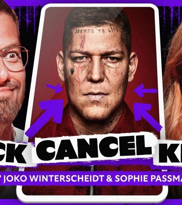 F*CK! CANCEL! KILL! (mit Joko & Sophie Passmann)