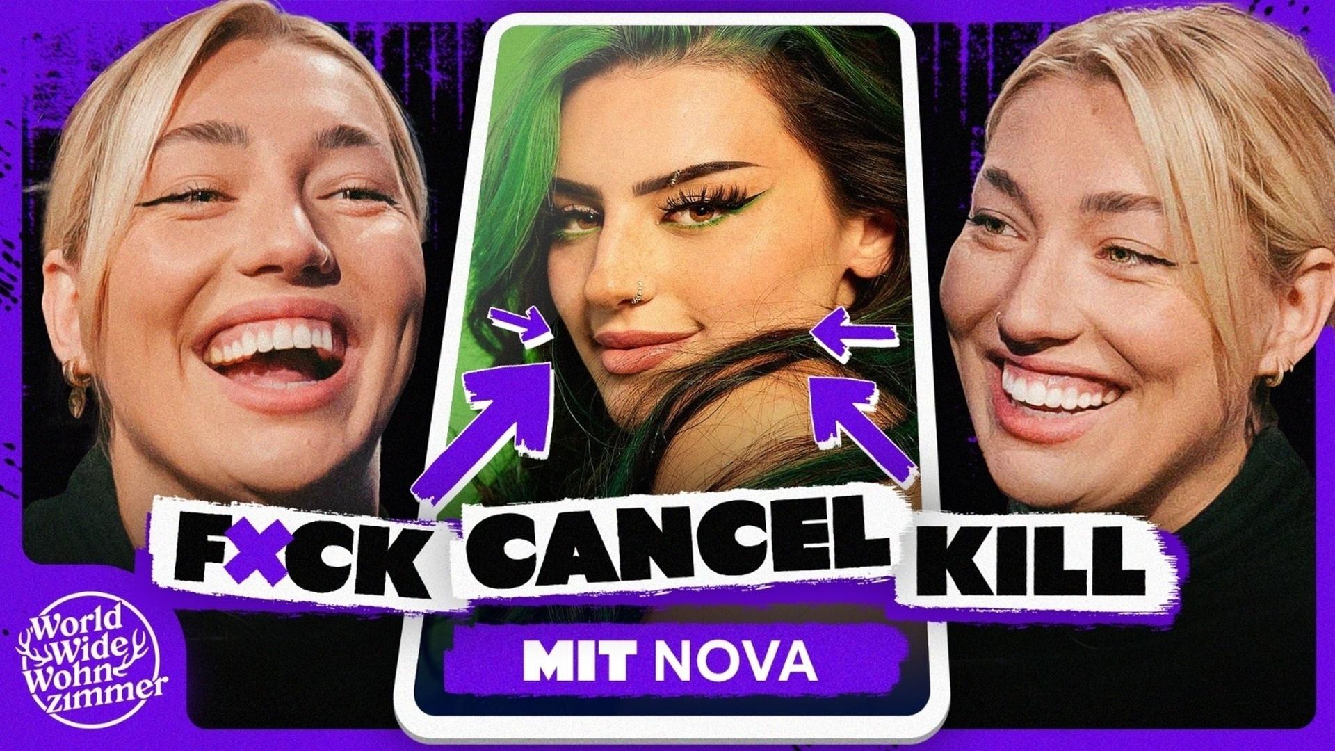 F*CK! CANCEL! KILL! (mit Nova)