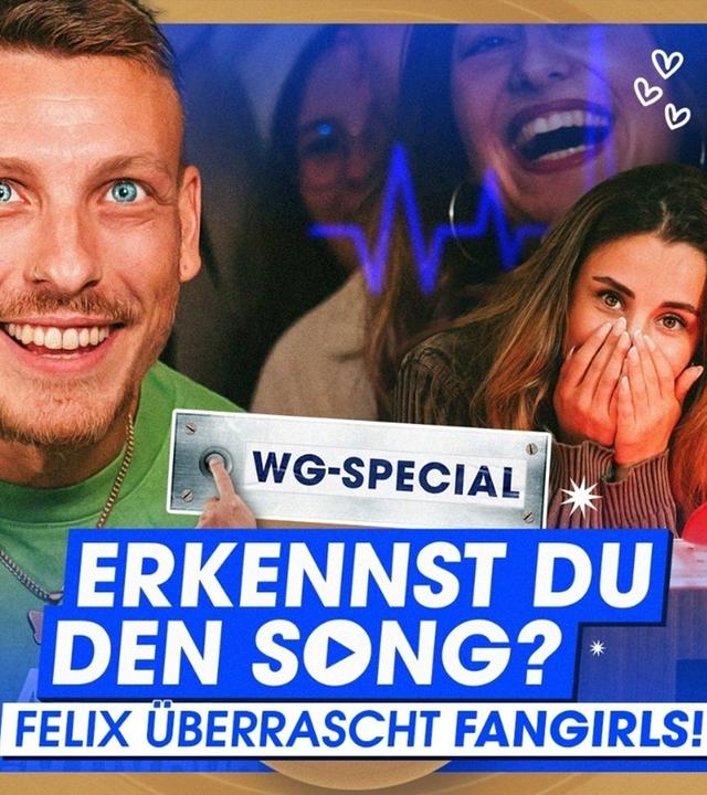 Felix Lobrecht überrascht Fangirls! - Erkennst DU den Song? (WG-Special)