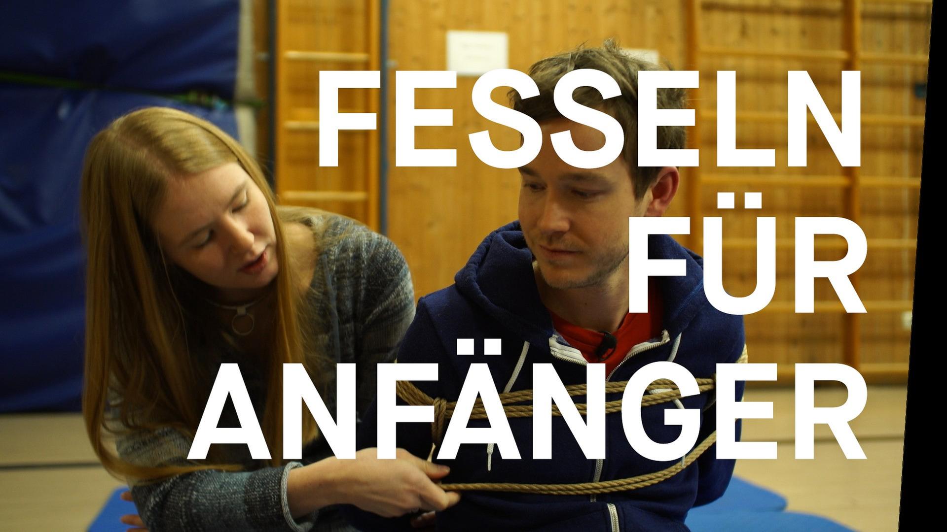 Fesseln für Anfänger (Was ist so geil an einem Fetisch? Folge 1)