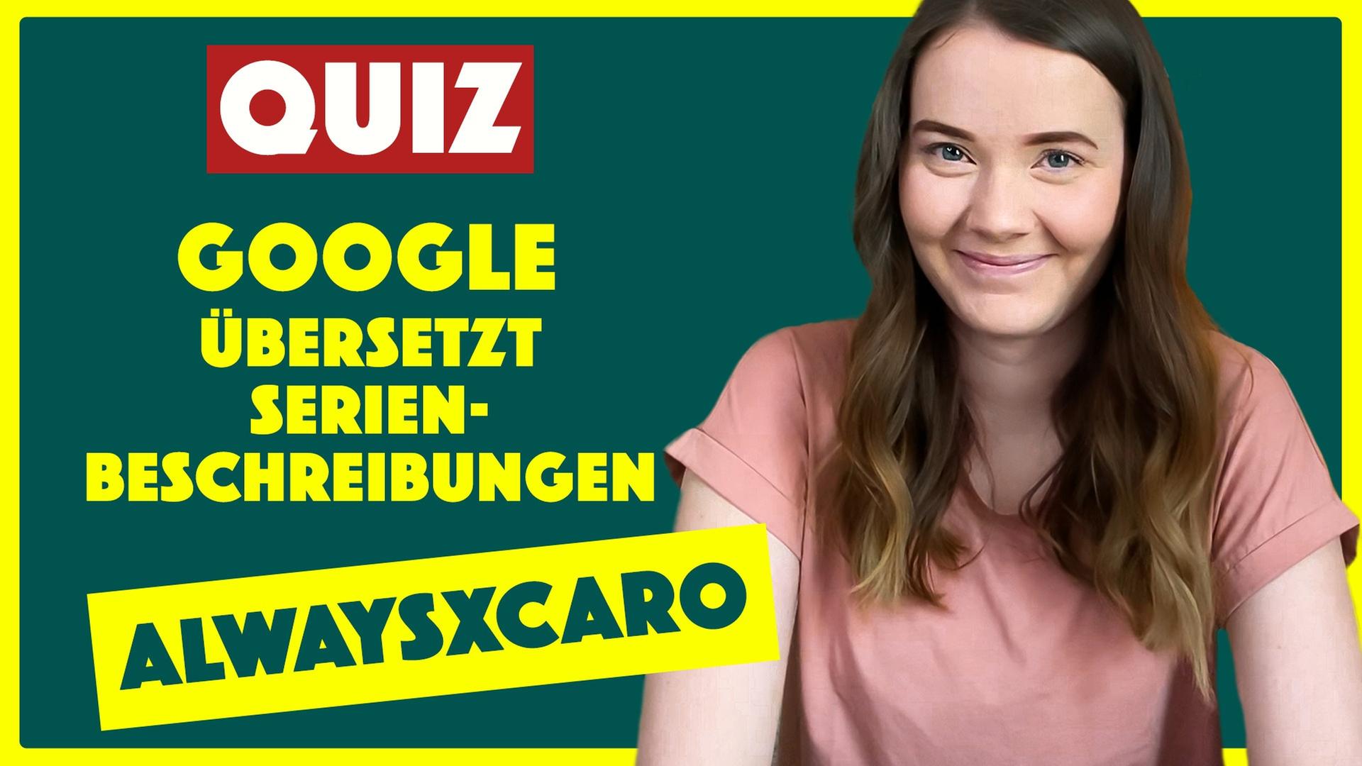 Filme und Serien erraten - Das Quiz mit alwaysxcaro & David