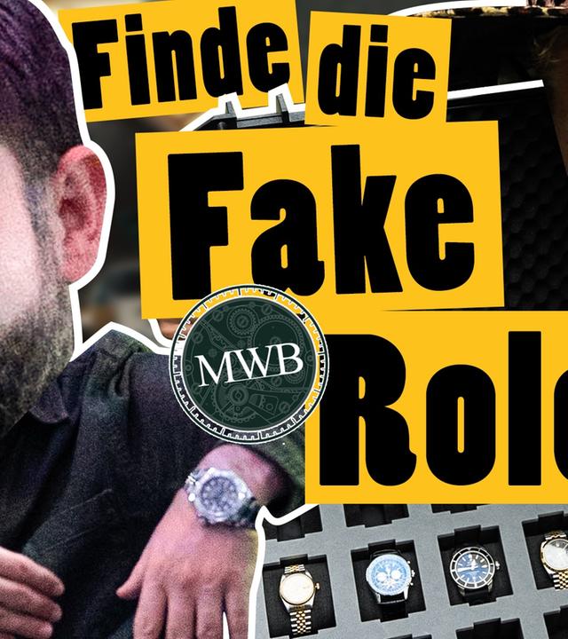 Finde die Fake-Rolex: Luxusuhren-Challenge für Meini -- Das schaffst du nie!