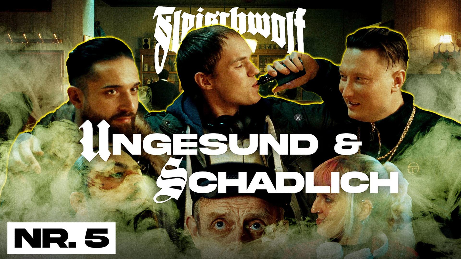 FLEISCHWOLF – Ungesund & Schädlich - FOLGE 5