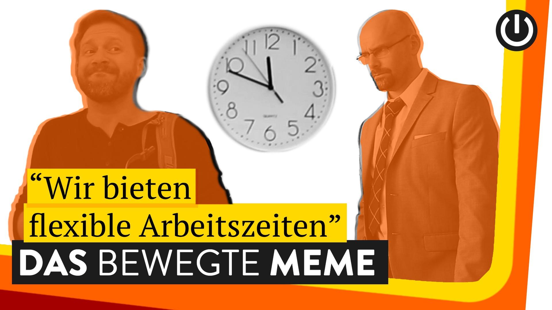 "Flexible Arbeitszeiten" - Was Job-Floskeln wirklich bedeuten - Das bewegte Meme