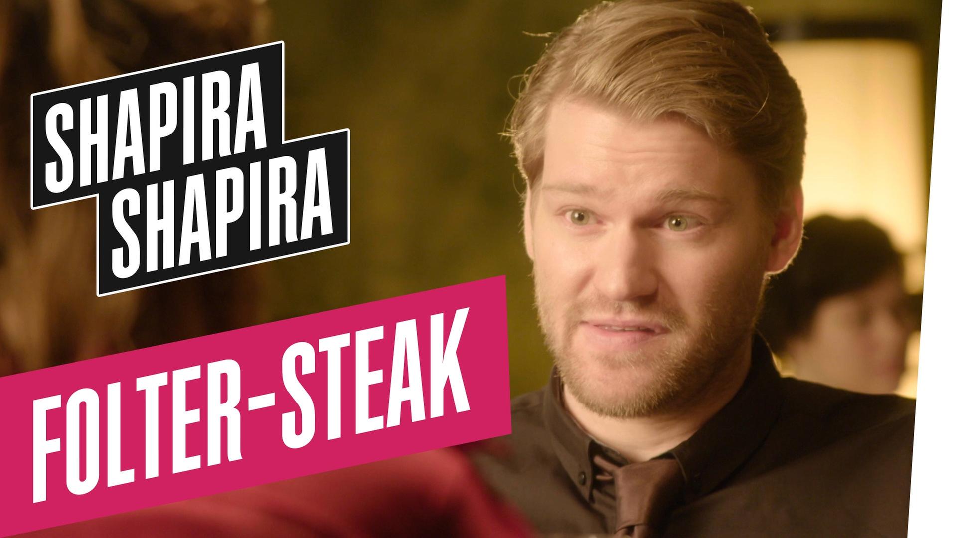 Folter-Steak - Shapira Shapira