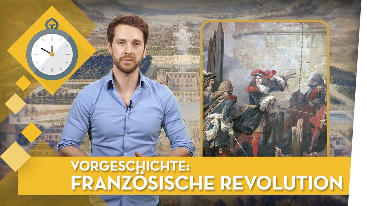 Französchische Revolution: Vorgeschichte I Geschichte musstewissen
