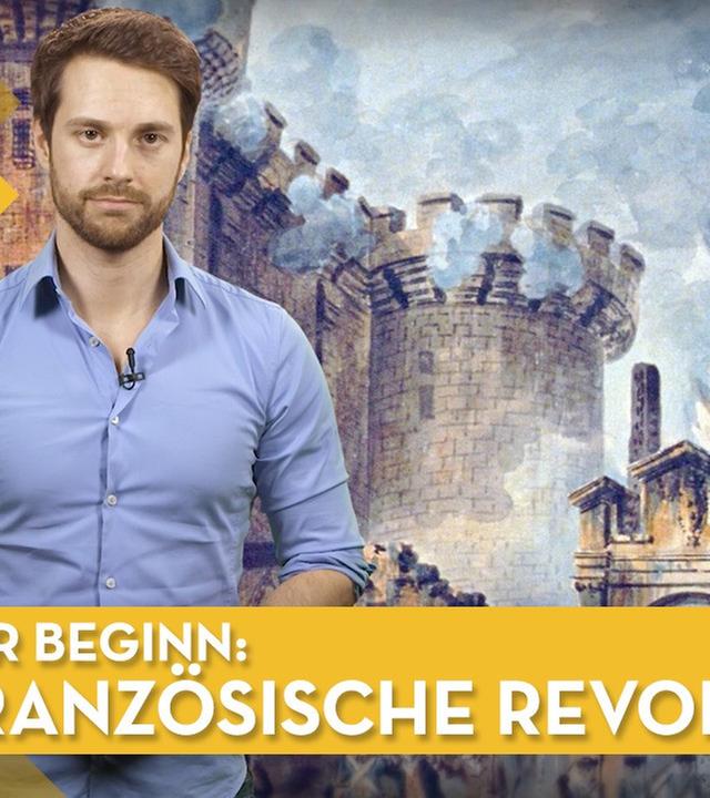Französische Revolution: Beginn I Geschichte musstewissen