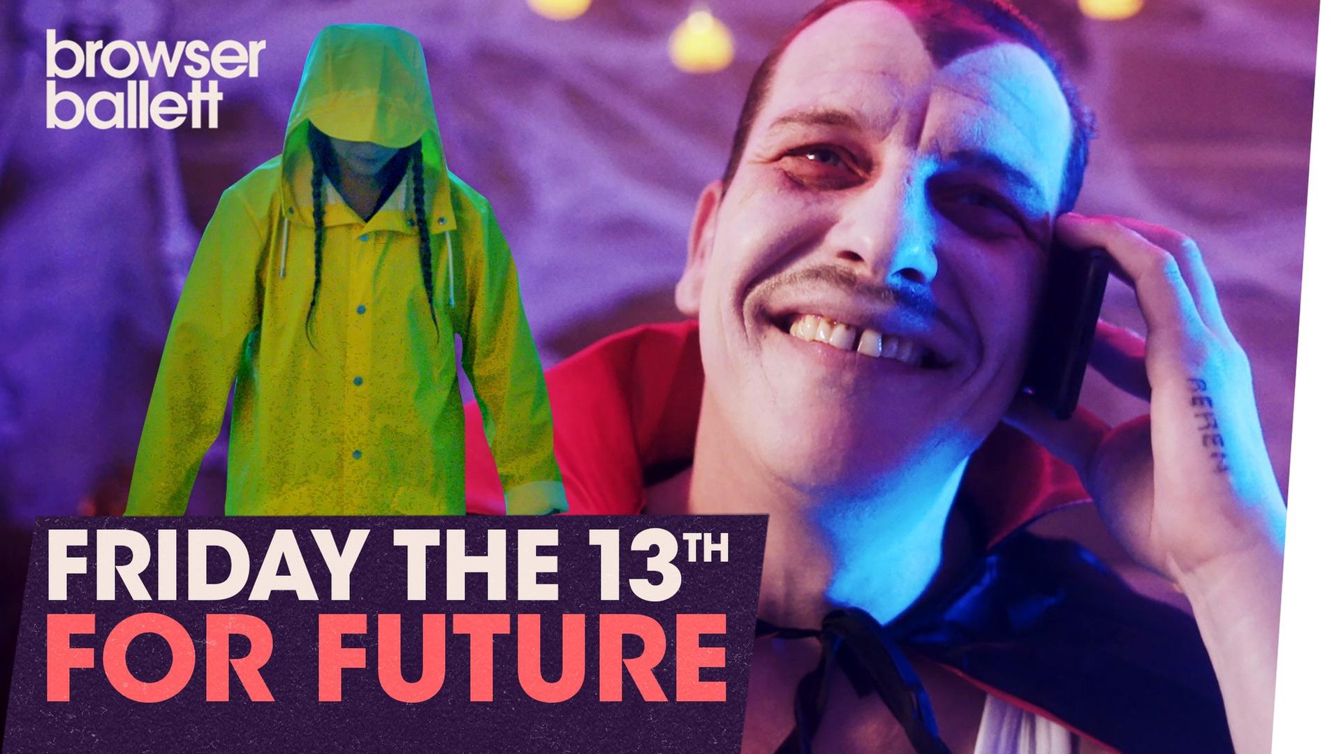 Friday the 13th for Future