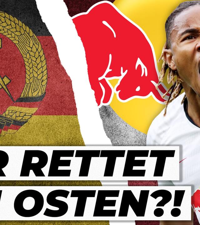 Fußball im Osten am Boden: Ist RB Leipzig die Rettung?