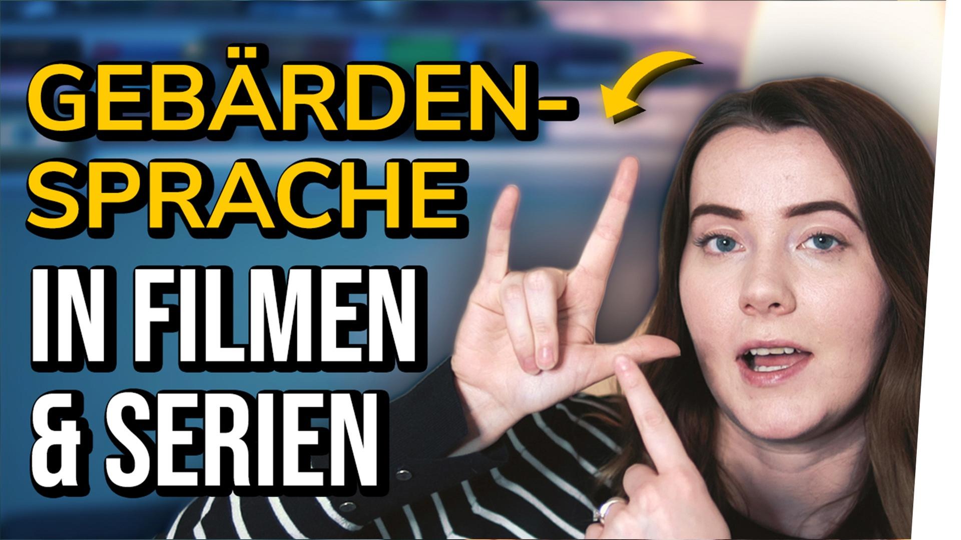 GEBÄRDENSPRACHE: Mit welchen Serien + Filmen kann man Sign Language lernen?